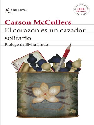 El corazón es un cazador solitario - ebook